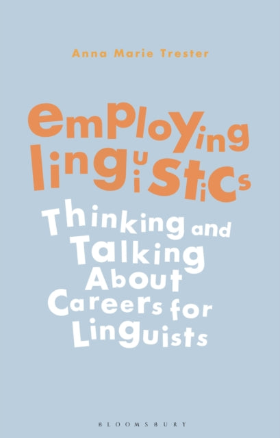 Employing Linguistics By Trester Anna Marie