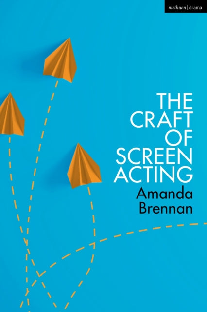 Craft Of Screen Acting