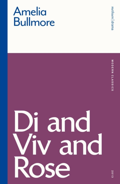 Di & Viv & Rose