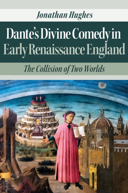 Dantes Divine Comedy In Early Renaissanc