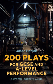 200 Plays For Gcse & A Level Performance