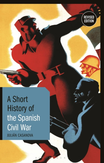 Short History Of The Spanish Civil War