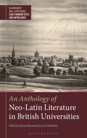 Anthology Of Neolatin Literature In Brit