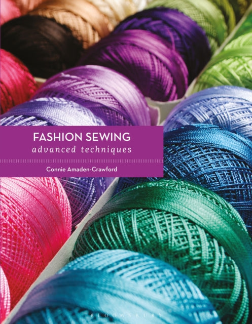 Fashion Sewing Advanced Techniques By Connie Amaden-crawfo