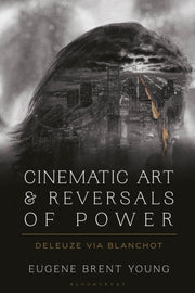 Cinematic Art And Reversals Of Powe