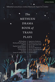 Methuen Drama Book Of Trans Plays By Various