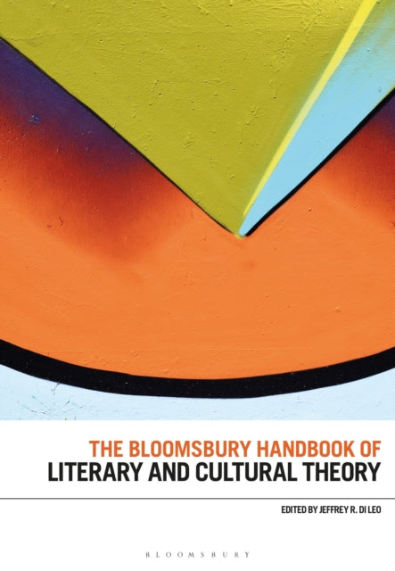 Bloomsbury Handbook Of Literary & Cultur By Di Leo Jeffrey R