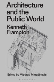 Architecture & The Public World