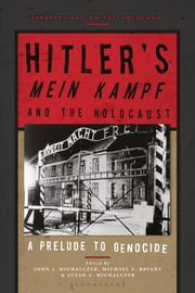 Hitlers Mein Kampf & The Holocaust