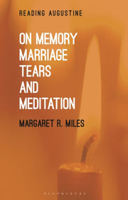 On Memory Marriage Tears & Meditation