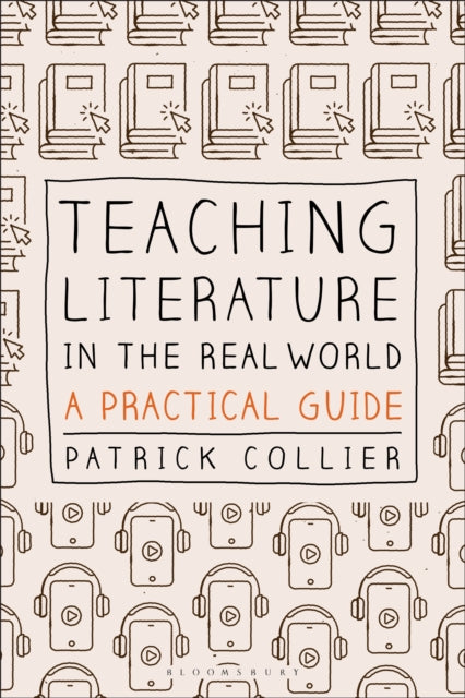 Teaching Literature In The Real World