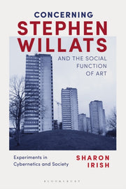 Concerning Stephen Willats & The Social
