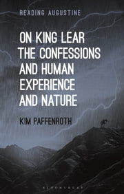 On King Lear The Confessions & Human Exp