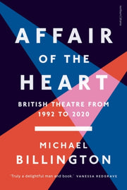 Affair Of The Heart By Billington Michael