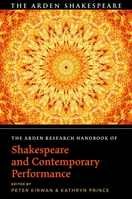 Arden Research Handbook Of Shakespeare &