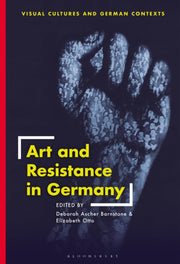 Art And Resistance In Germany By Dummy Author