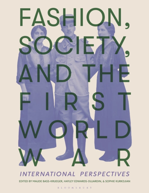 Fashion Society And The First Wor
