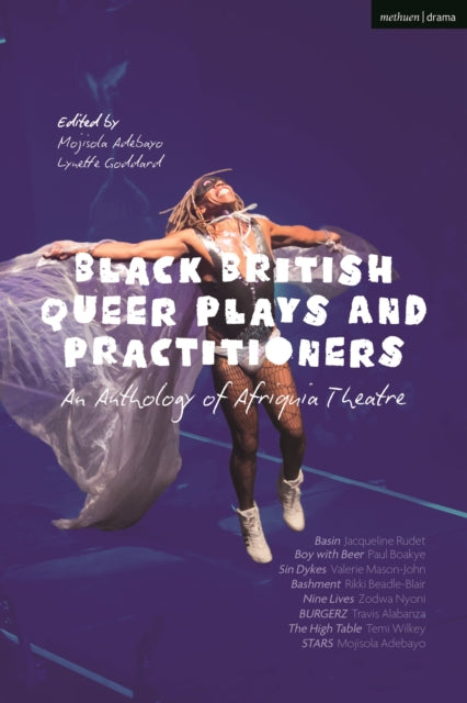 Black British Queer Plays & Practitioner