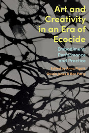 Art And Creativity In An Era Of Eco By Pigott Anna