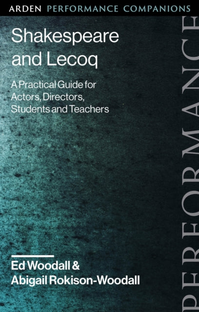 Shakespeare & Lecoq