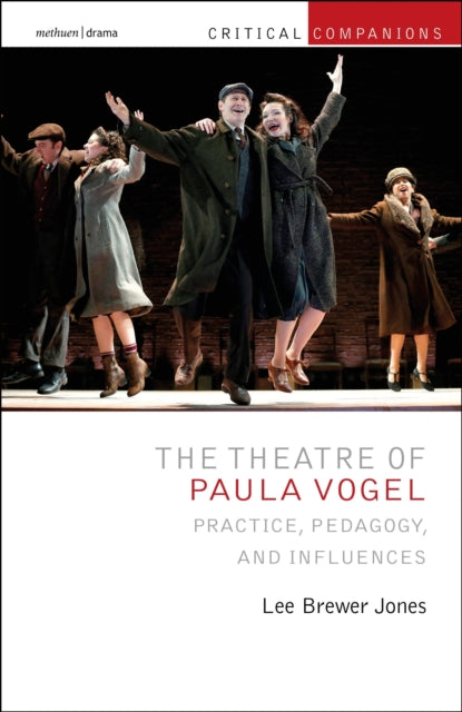 Crco Theatre Of Paula Vogel The