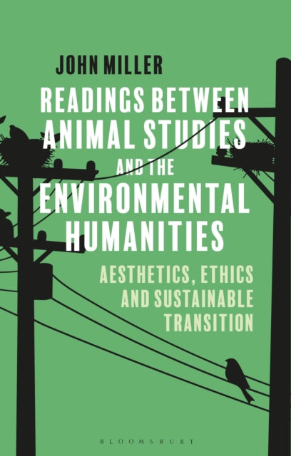 Readings Between Animal Studies And The By John Miller