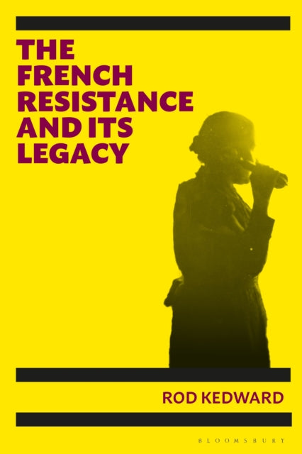 French Resistance & Its Legacy