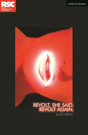 Revolt She Said Revolt Again
