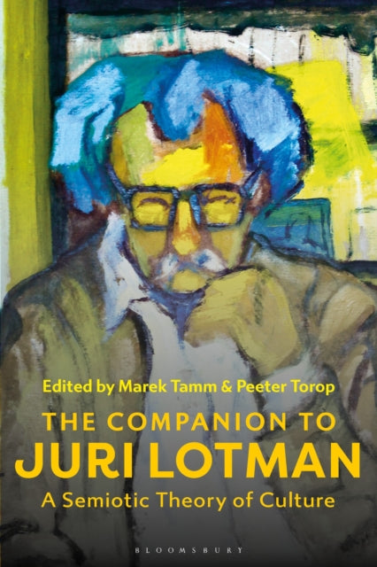 Companion To Juri Lotman The