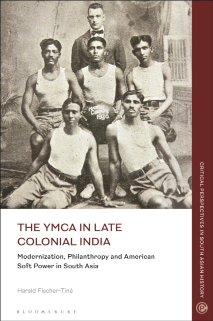 Cpsah Ymca In Late Colonial India C