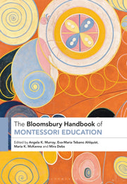 Bloomsbury Handbook Of Montessori Educat