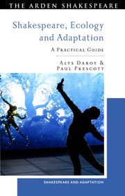 Shakespeare Ecology & Adaptation
