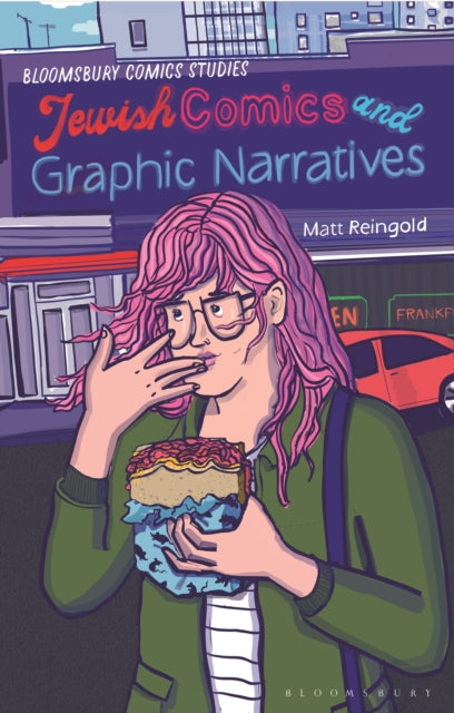 Jewish Comics & Graphic Narratives By Reingold, Matt