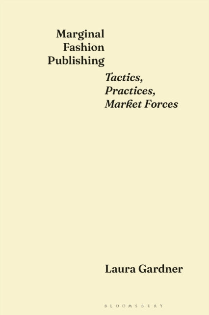 Marginal Fashion Publishing By Gardner Laura