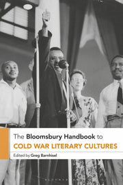 Bloomsbury Handbook To Cold War Lit