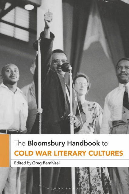 Bloomsbury Handbook To Cold War Lit