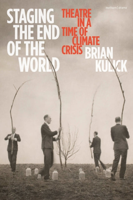 Staging The End Of The World