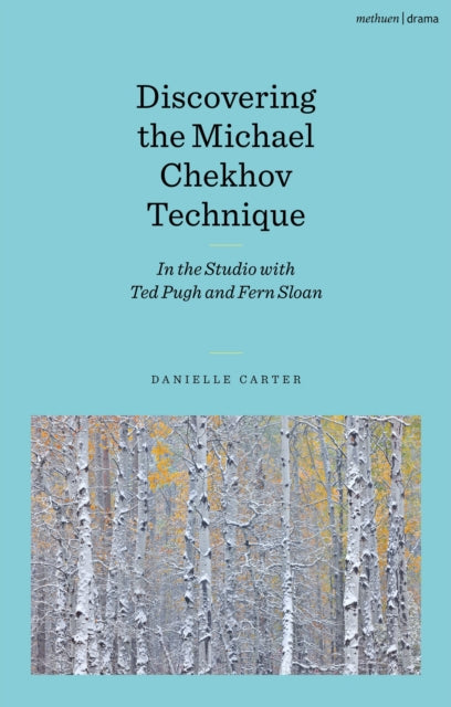 Discovering The Michael Chekhov Techniq