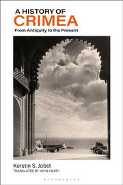 History Of Crimea By Kerstin S. Jobst