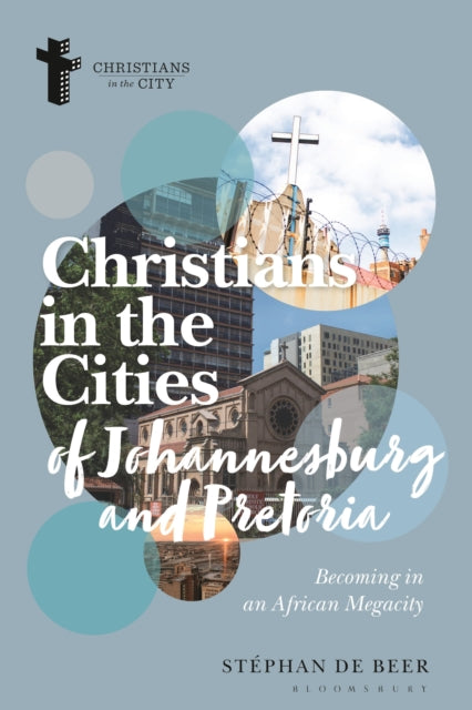 Christians In The Cities Of Johannesburg