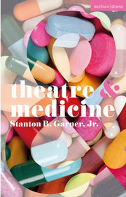Theatre & Medicine