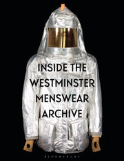 Inside The Westminster Menswear Archive