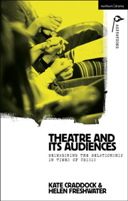 Theatre & Its Audiences