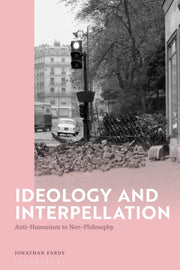 Ideology And Interpellation: Anti-humani