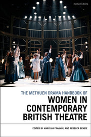 Methuen Drama Handbook Of Women In Conte