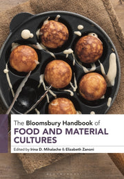 Bloomsbury Handbook Of Food & Material C