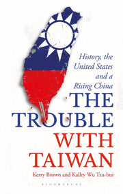 Trouble With Taiwan The