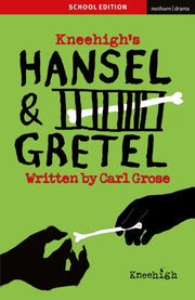 Hansel & Gretel School Edition