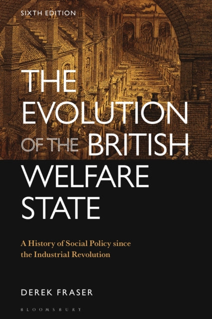 Evolution Of The British Welfare State