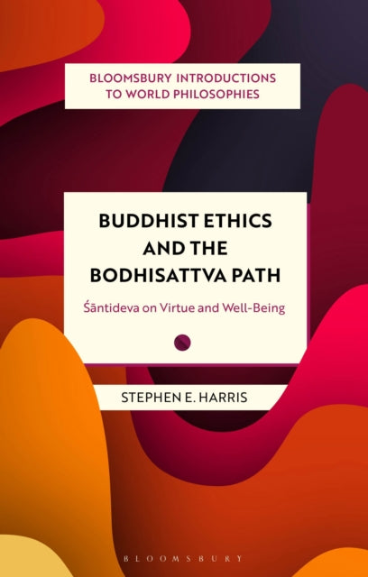 Buddhist Ethics & The Bodhisattva Path
